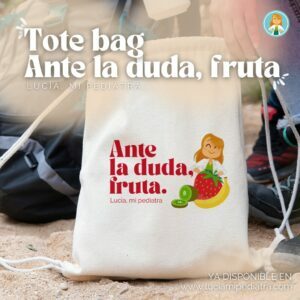 Mochila  "ANTE LA DUDA, FRUTA" (regalo)