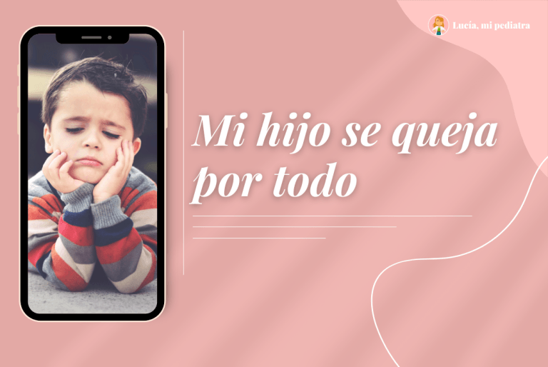 Mi hijo se queja de todo