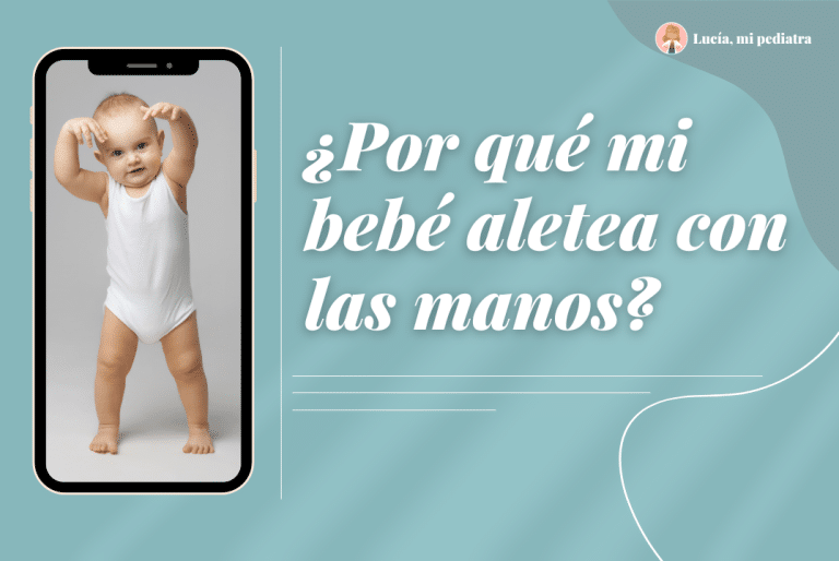 ¿Por qué mi bebé aletea con las manos?
