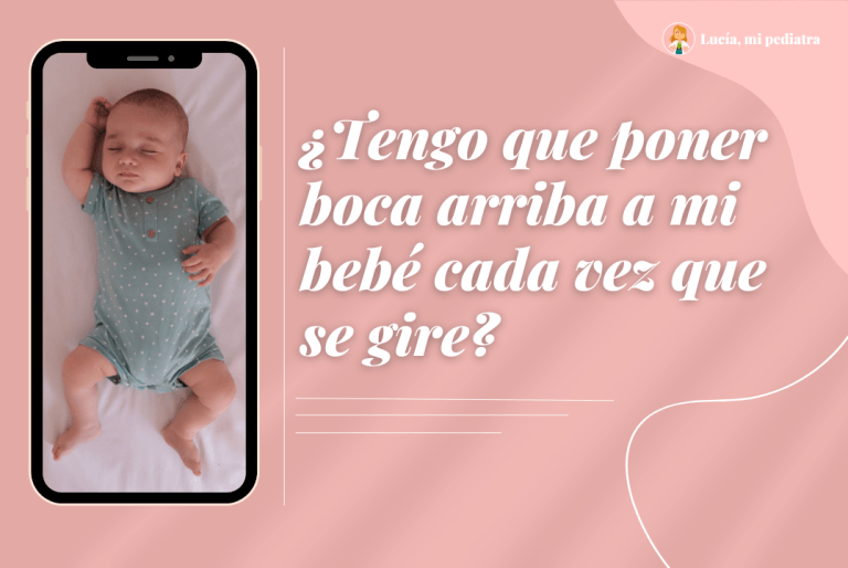 Tengo que poner boca arriba a mi bebé cada vez que se gire